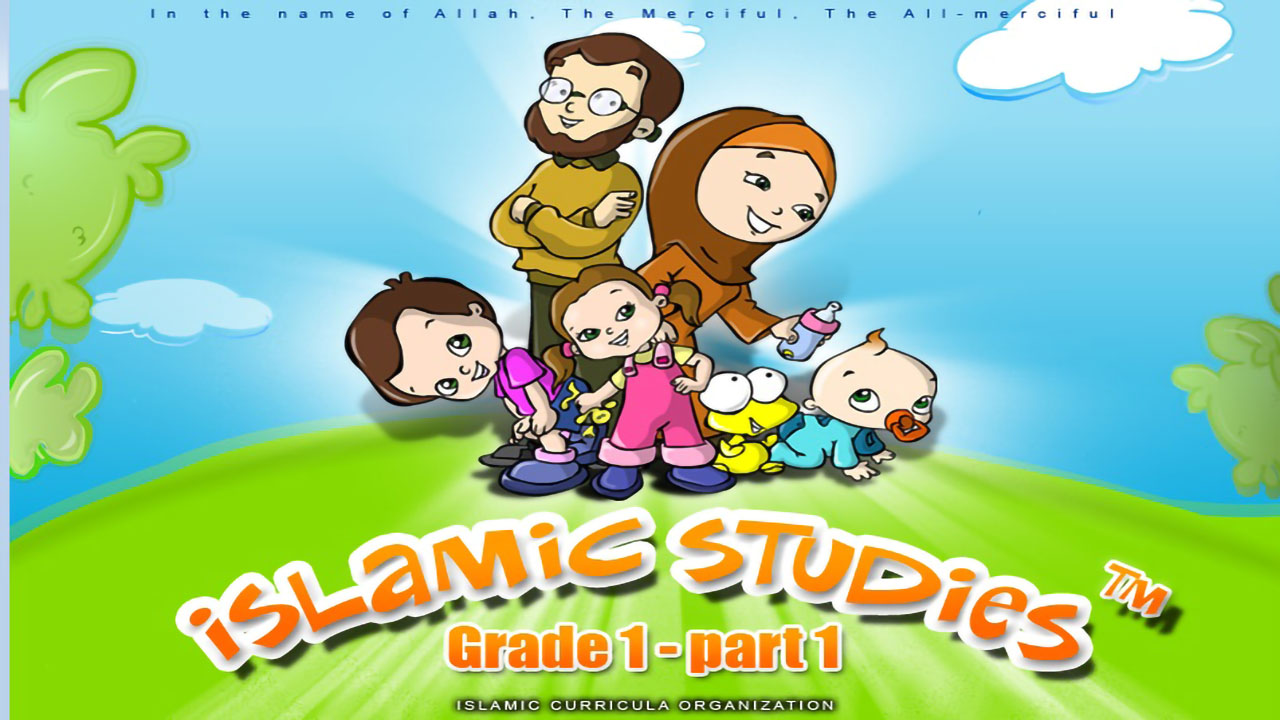 Education of Islamic - Islamic Studies Grade 1